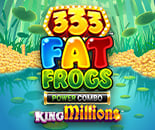333 Fat Frogs POWER COMBO King Millions