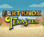 Fort Knox Texas Tea