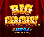 Mega Fire Blaze Big Circus