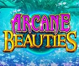 Arcane Beauties